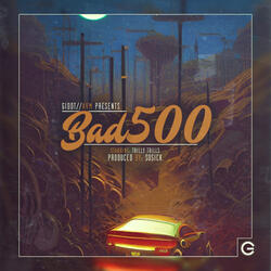 Bad 500