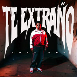 Te extraño