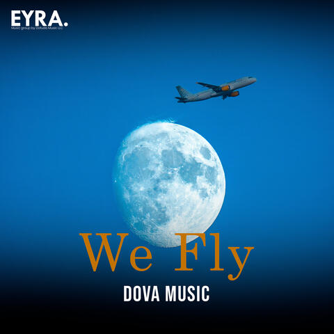 We Fly