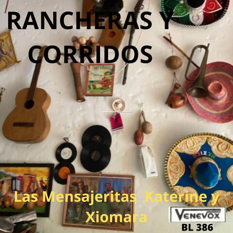 Rancheras y Corridos