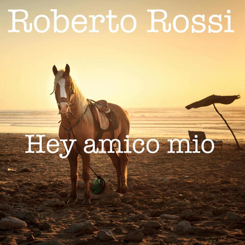 Hey amico mio