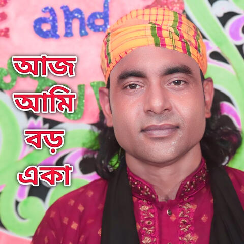 Aj Ami Boro Eka Hoya Gechi - Baul Mintu