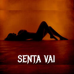 Senta Vai