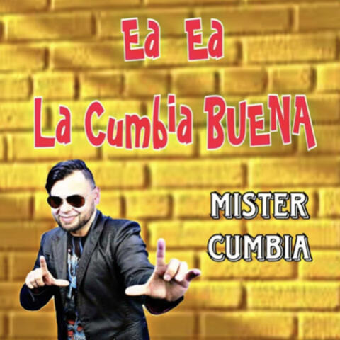 Ea Ea La Cumbia Buena
