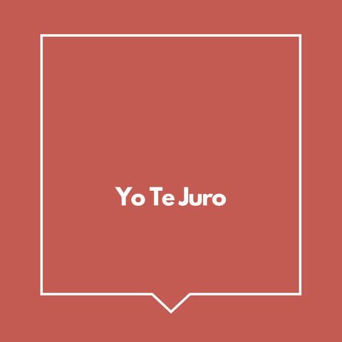 Yo Te Juro