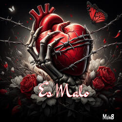 Es Malo
