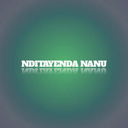 Nditayenda Nanu