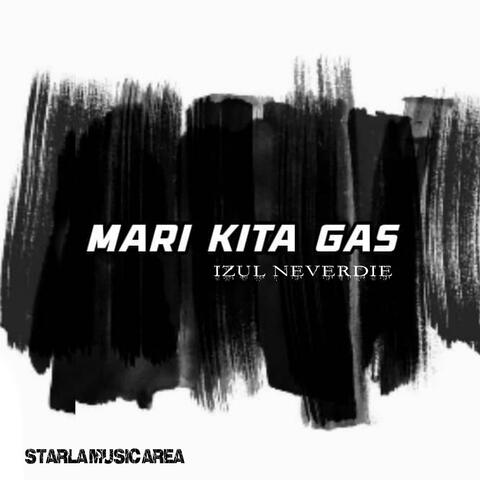 MARI KITA GAS