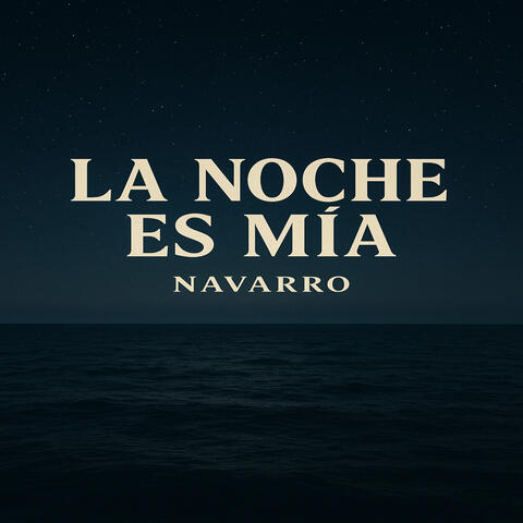 La noche es mia