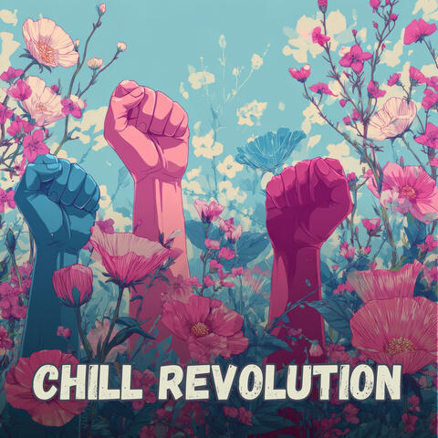 Chill Revolution