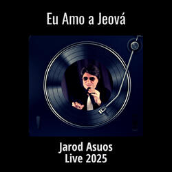 Eu Amo a Jeová