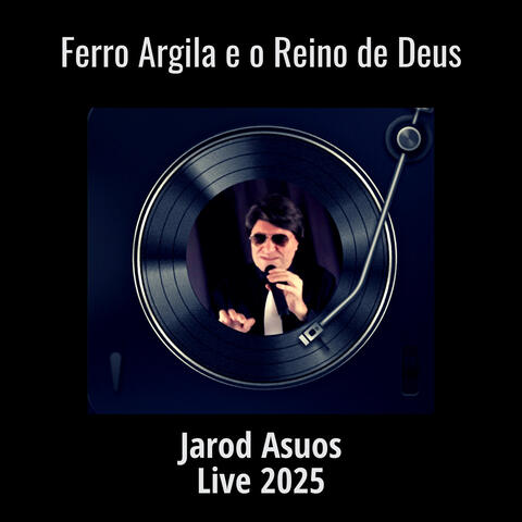 Ferro Argila e o Reino de Deus