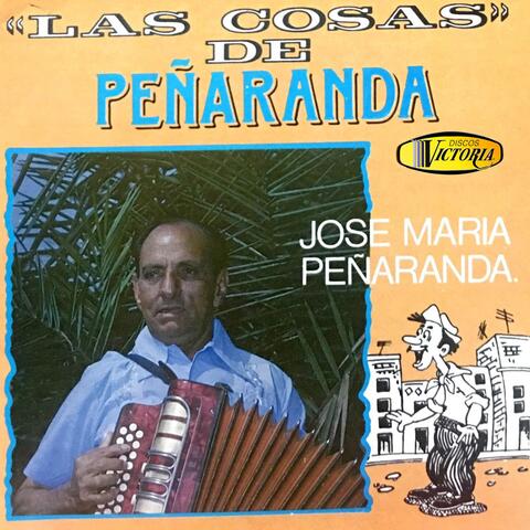 "las cosas" de Peñaranda