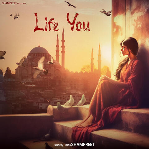 Life You