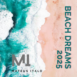 Beach Dreams 2025