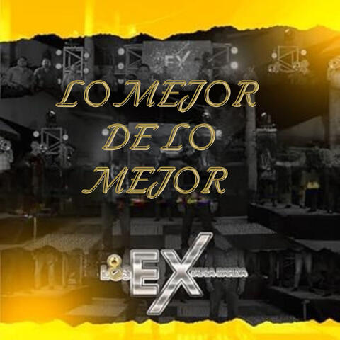 Lo Mejor de lo Mejor