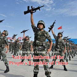 National Anthem of the People's Republic of China (Orchestra Chorus Version)