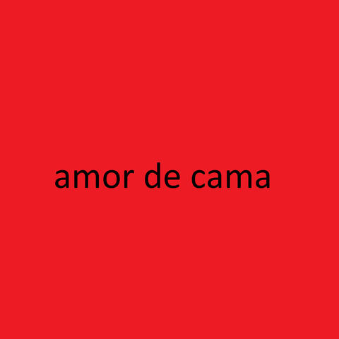 Amor de cama