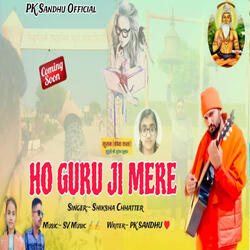 Ho Guru Ji Mere