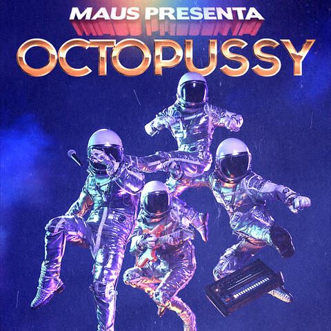 OCTOPUSSY//オクトパシー