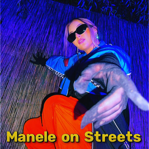Manele On Streets