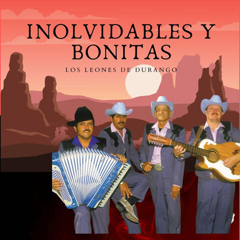 Inolvidables y Bonitas