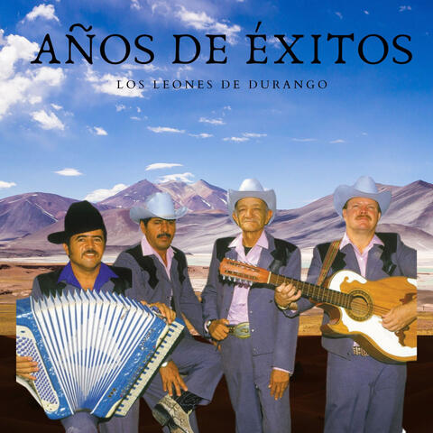 Años de Éxitos