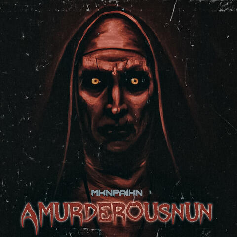 Amurderousnun