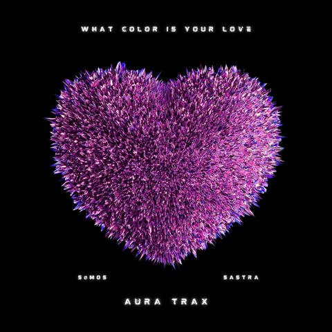 What Color Is Your Love