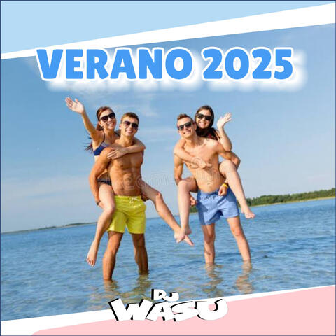 Verano 2025