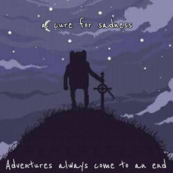 a cure for sadness
