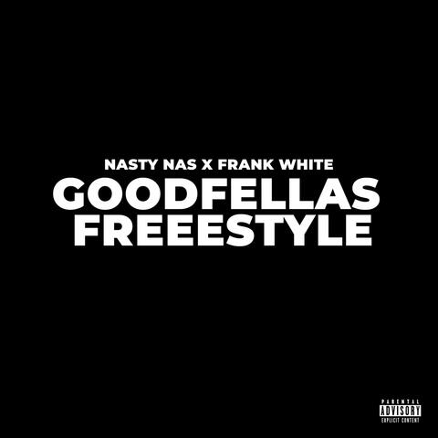 Goodfellas Freestyle