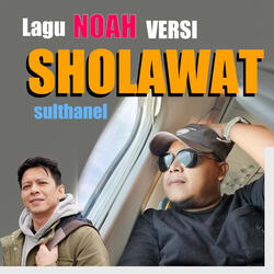 Ya Mustafa - Lagu Noah Versi Sholawat