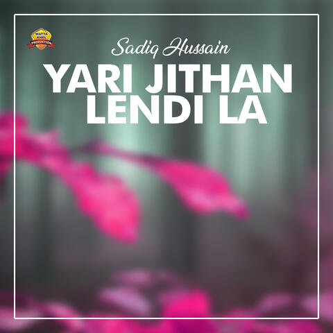 Yari Jithan Lendi La