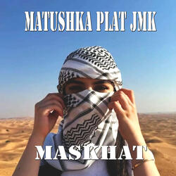 MATUSHKA PLAT JMK