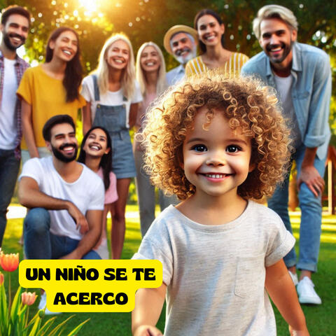 Un niño se te acerco