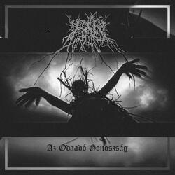 Az Odaadó Gonoszság