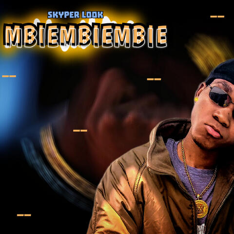 MBIEMBIEMBIE