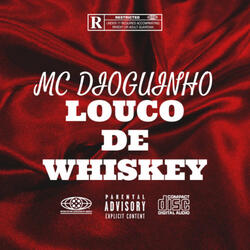 LOUCO DE WHISKEY