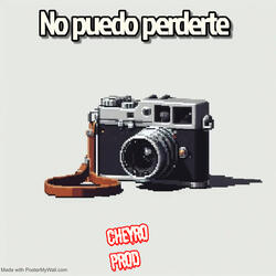 No puedo perderte