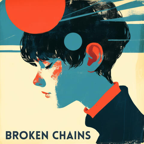 Broken Chains