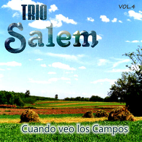 Cuando Veo los Campos