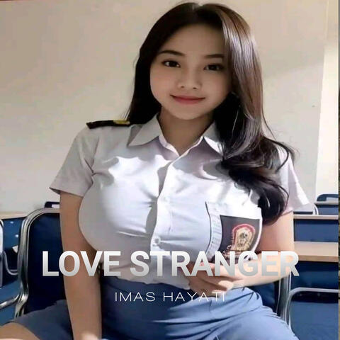Love Stranger