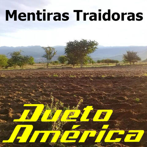 Mentiras traidoras