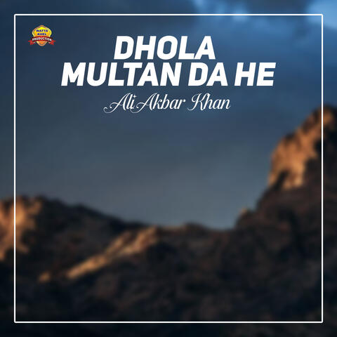 Dhola Multan Da He