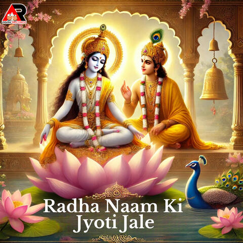 Radha Naam Ki Jyoti Jale