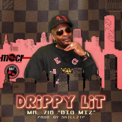 Drippy Lit