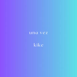 Una Vez