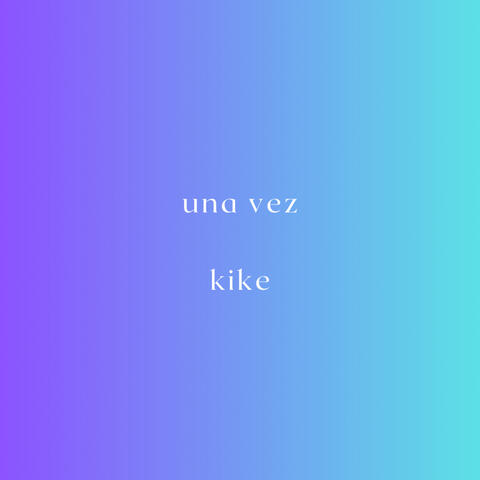 Una Vez