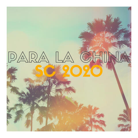 Para la China SC 2020